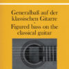 Generalbaß auf der klassischen Gitarre - Figured Bass on the Classical Guitar