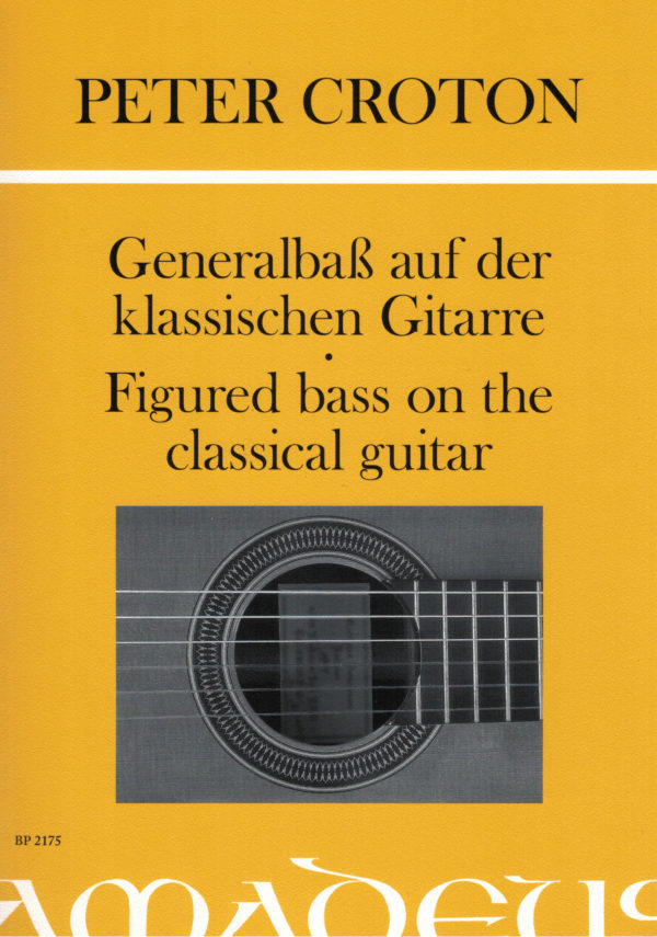 Generalbaß auf der klassischen Gitarre - Figured Bass on the Classical Guitar