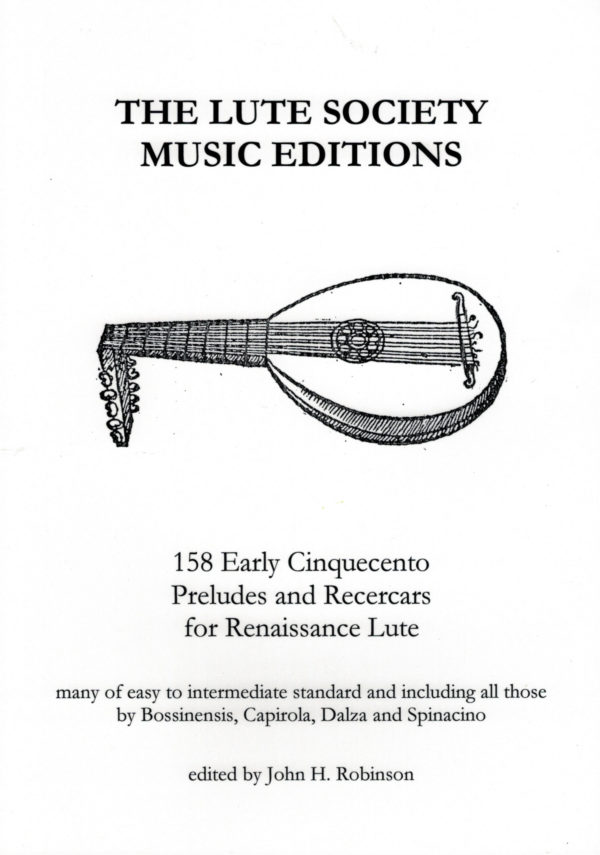 158 Early Cinquecento Preludes and Recercars for Renaissance Lute