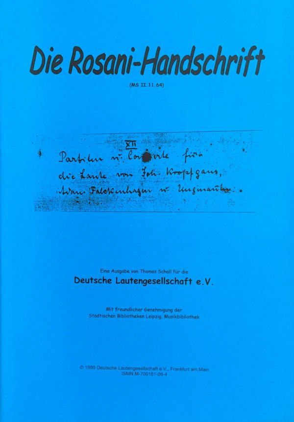 Die Rosani Handschrift - The Rosani Manuscript