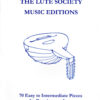 70 Easy to Intermediate Pieces for Renaissance Lute