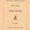 Peter Croton:  Open house
