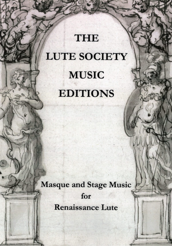 Masque and Stage Music for Renaissance Lute