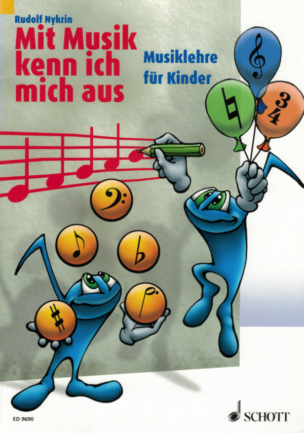 Mit Musik kenn ich mich aus - Musiklehre für Kinder