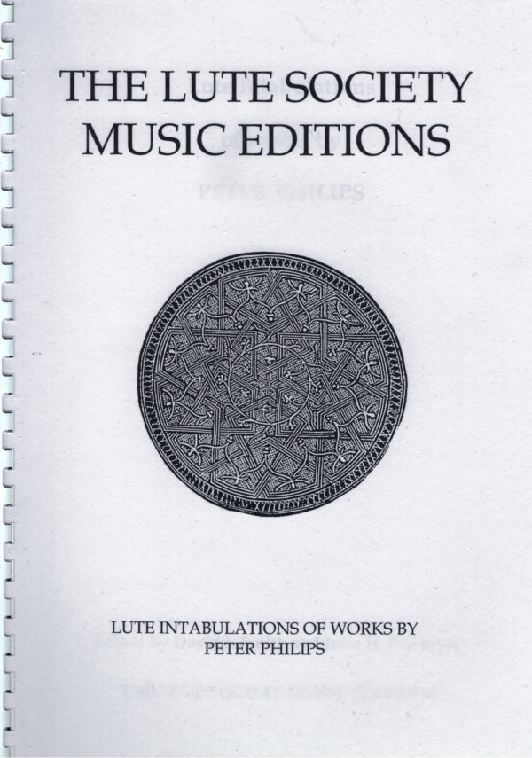 Lute Intabulations of Works by Peter Philips