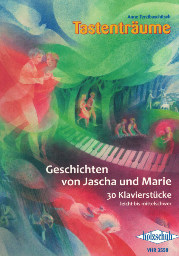 Tastenträume - Geschichten von Jascha und Marie