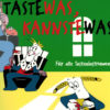 Taste was, kannste was