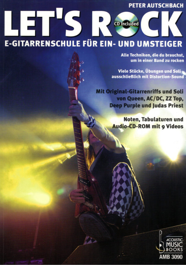 Let's Rock - E-Gitarrenschule für Ein- und Umsteiger
