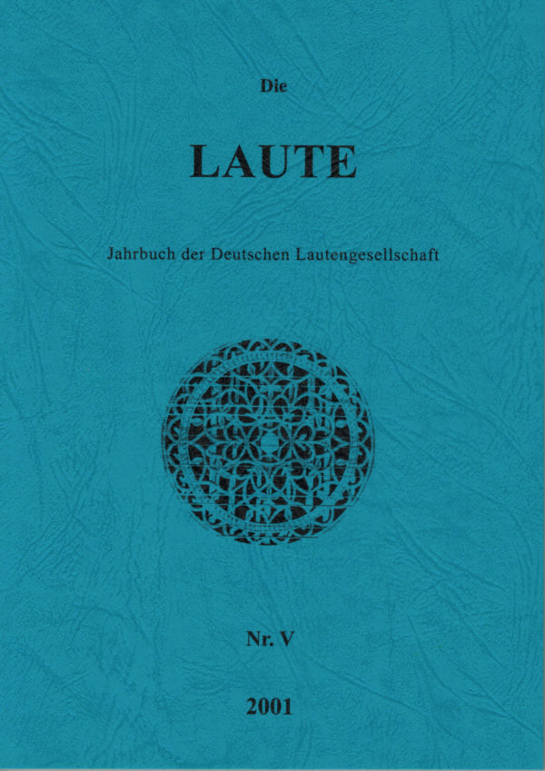Die Laute - Jahrbuch der Deutschen Lautengesellschaft - Nr. 5, 2001