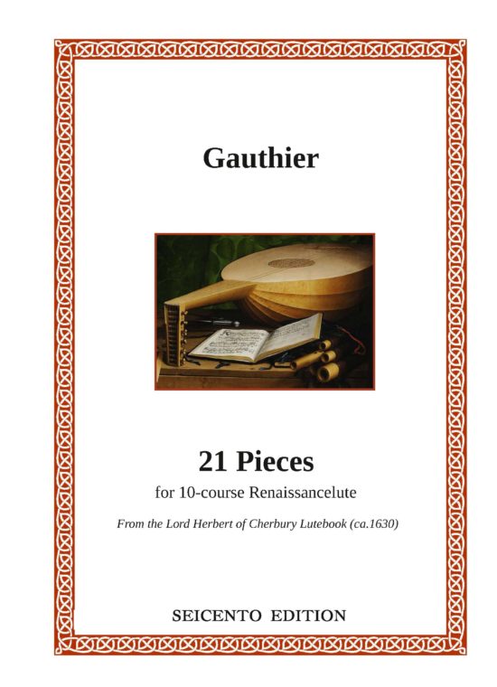 Gautier - 21 Pieces for 10-course Lute