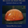 Sigrun Richter - Die Laute von Joseph Helmer