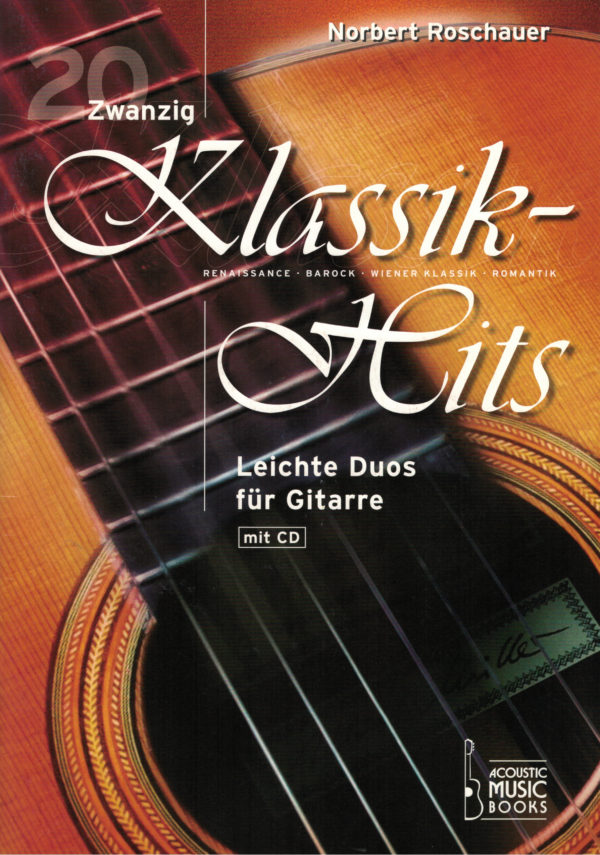 20 Klassik-Hits - Leichte Duos für Gitarre