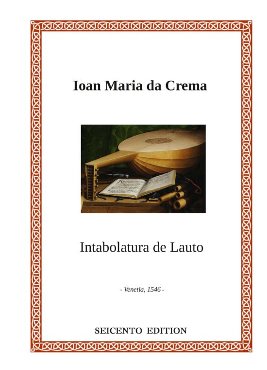 Da Crema, G.M. - Intavolatura de Lauto (1546)