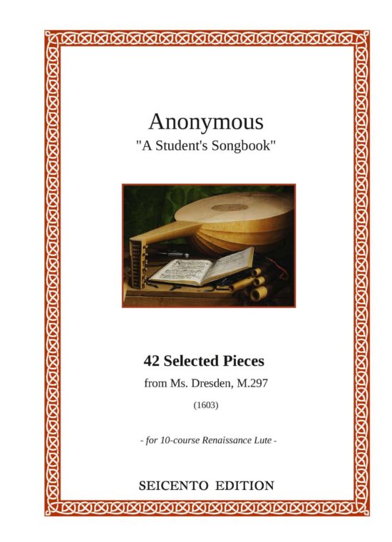 Anon.: Liederbuch eines Jenenser Studenten - 42 pieces from a student's song book