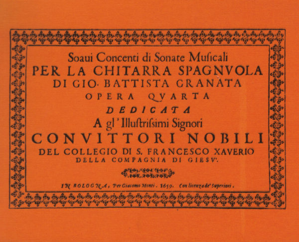 Gio. Battista Granata - Soavi conce[r]ti di sonate musicali per la Chitarra Spagnuola (1659)