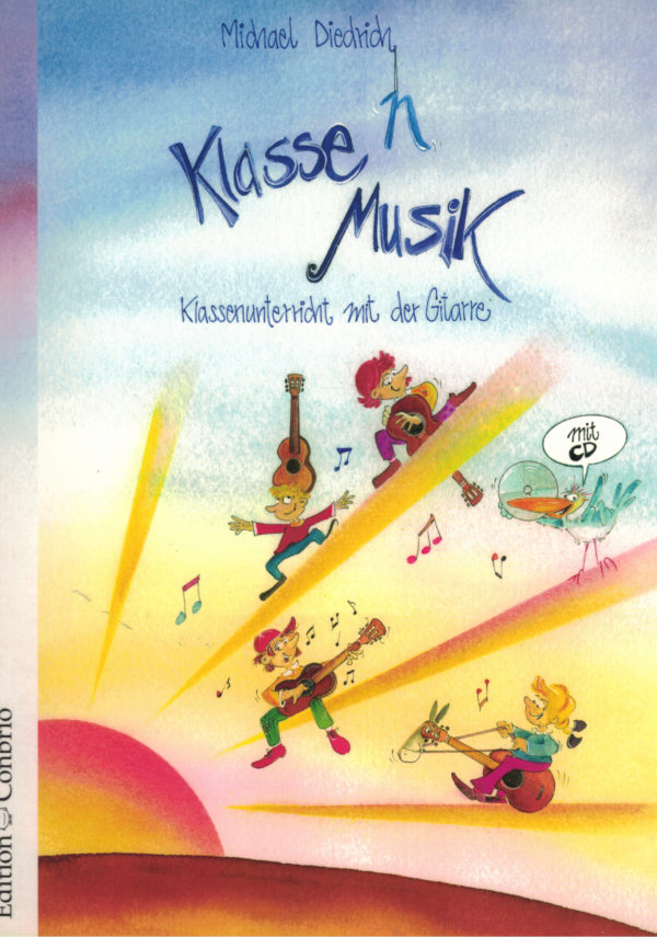 Klasse-n Musik - Klassenunterricht mit der Gitarre