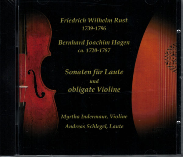 Friedrich Wilhelm Rust (1739 - 1796): Drei Sonaten für Laute und obligate Violine / Flöte