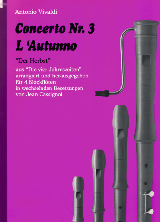 Antonio Vivaldi - Concerto Nr. 3; L'Autunno "Der Herbst" - aus: die vier Jahreszeiten