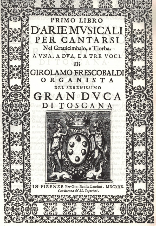 Girolamo Frescobaldi - Arie musicali per cantarsi Nel Gravicimbalo e Tiorba – Bild 6