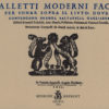 A. Gardano - Balletti moderni facili per sonar sopra il liuto ... diversi autori