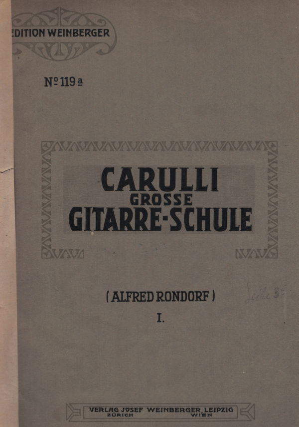 Carulli Grosse Gitarrenschule I. (Alfred Rondorf) - Wien, 1920