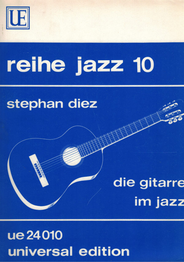 Die Gitarre im Jazz - Stephan Diez