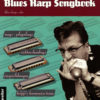 Dieter Kropps Blues Harp Songbook