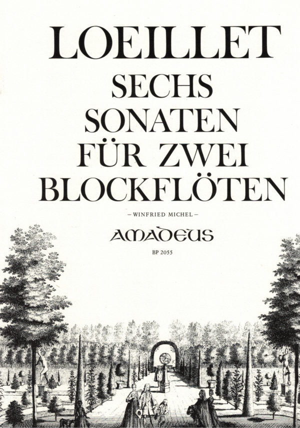 Loeillet - Sechs Sonaten für zwei Blockflöten