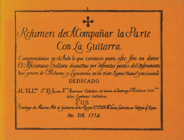 Santiago de Murcia - Resumen de Acompañar la Parte con la Guitarra 1714