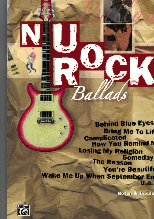 Nu Rock - Ballads, Noten & TAB