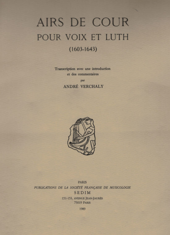 Airs de Cour pour Voix et Luth (1603-1643) - Société Française de Musicologie