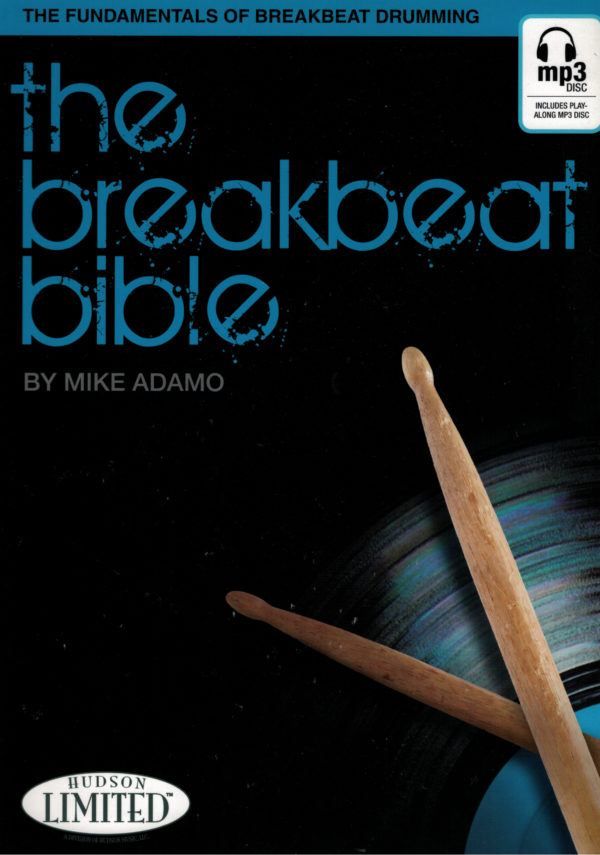 Mike Adamo - the breakbeat bible