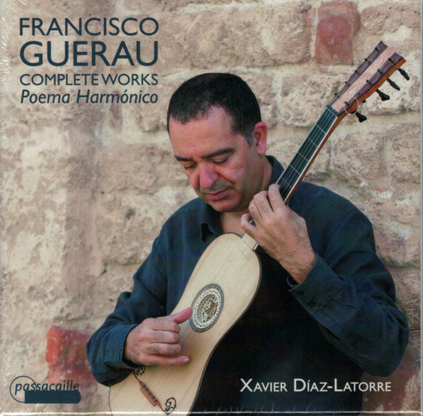 Francisco Guerau - Poema Harmónico, complete works for Guitar, 3 CDs