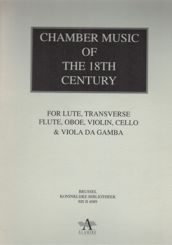 Chamber Music of the 18th Century - Lee, Transverse Flute, Oboe, Violin, Cello, Viola da Gamba