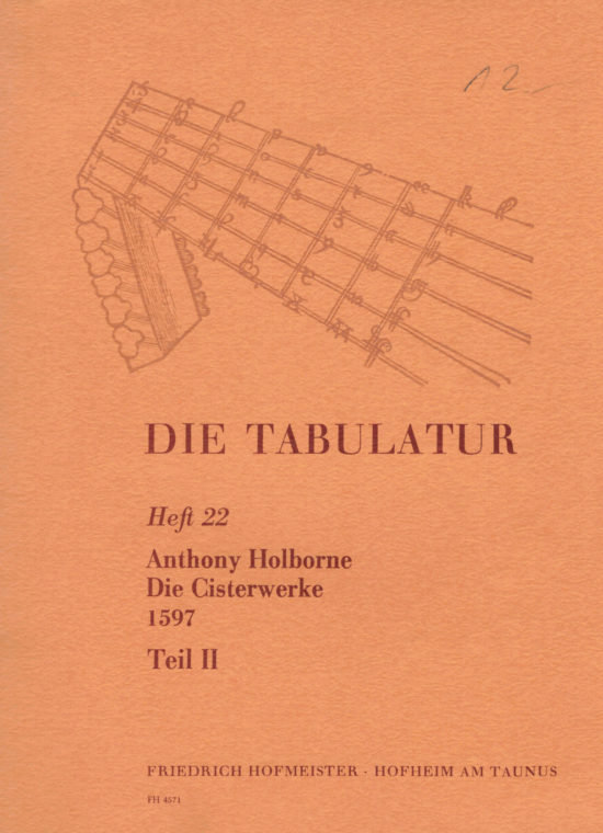 Anthony Holborne - Die Cisterwerke 1597, Teil II: Werke für Cister und ein Baßinstrument