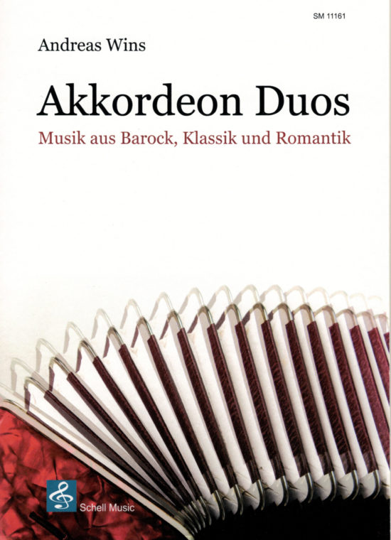 Andreas Wins - Akkordeon Duos, Musik aus Barock, Klassik und Romantik
