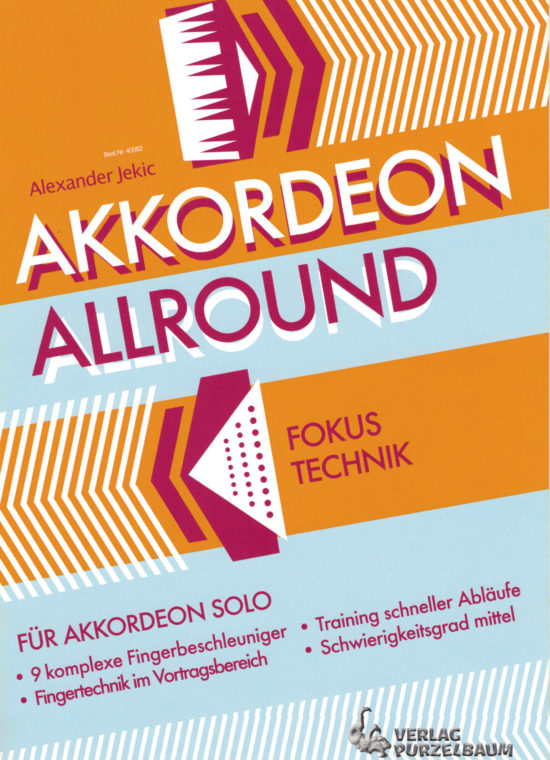 Alexander Jokic - Akkordeon Allround, Fokus Technik