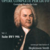 Hopkinson Smith - Johann Sebastian Bach: Opere complete per Liuto - Vol. 2, Suite BWV 996