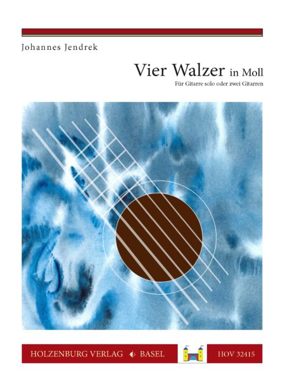 Johannes Jendrek - Vier Walzer in Moll, für eine oder zwei Gitarren