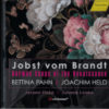 Joachim Held, Bettina Pahn - Jobst vom Brandt, German Songs of the Renaissance