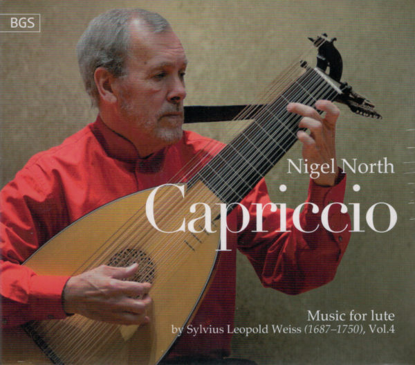 Nigel North, CD: 'Capriccio', Music for lute by S-L- Weiss, Vol. 4