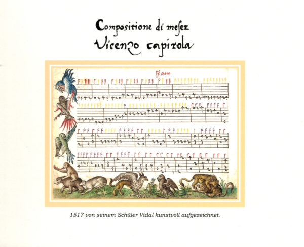 Vicenzo Capirola - private reproduction of the famous book from 1517