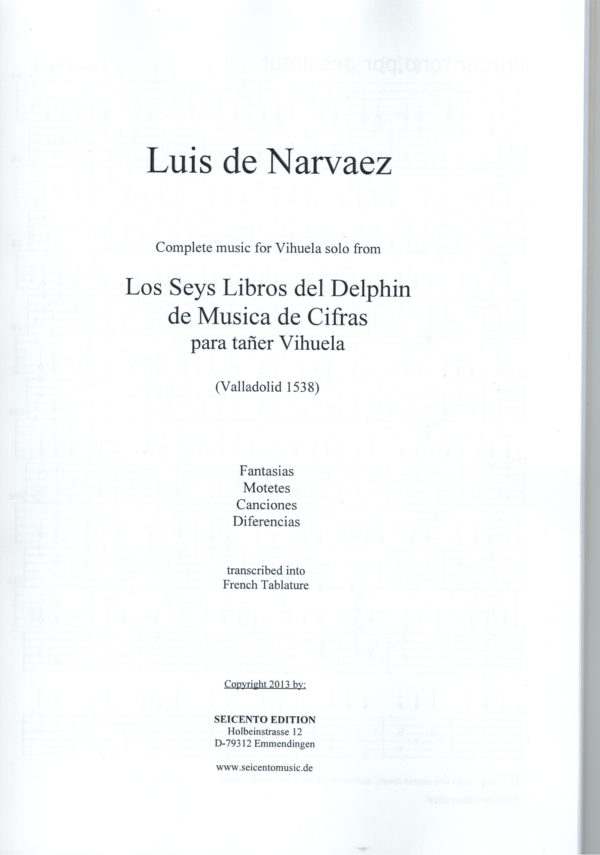 Luis de Narvaez -  "Los Seys Libros Del Delphin" - complete, in french tablature – Bild 2