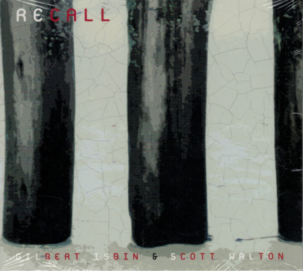 CD: 'RECALL' - Gilbert Isbin, Lute & Scott Walton, Bass