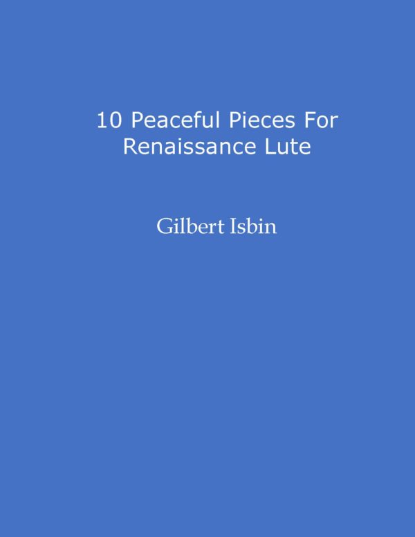 Gilbert Isbin - 10 Peaceful Pieces For Renaissance Lute – Bild 2