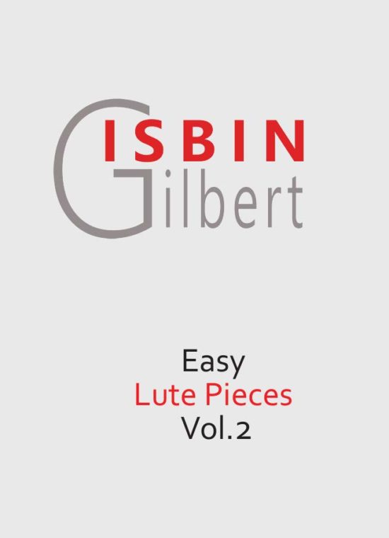 Gilbert Isbin - Easy Lute Pieces Vol. 2