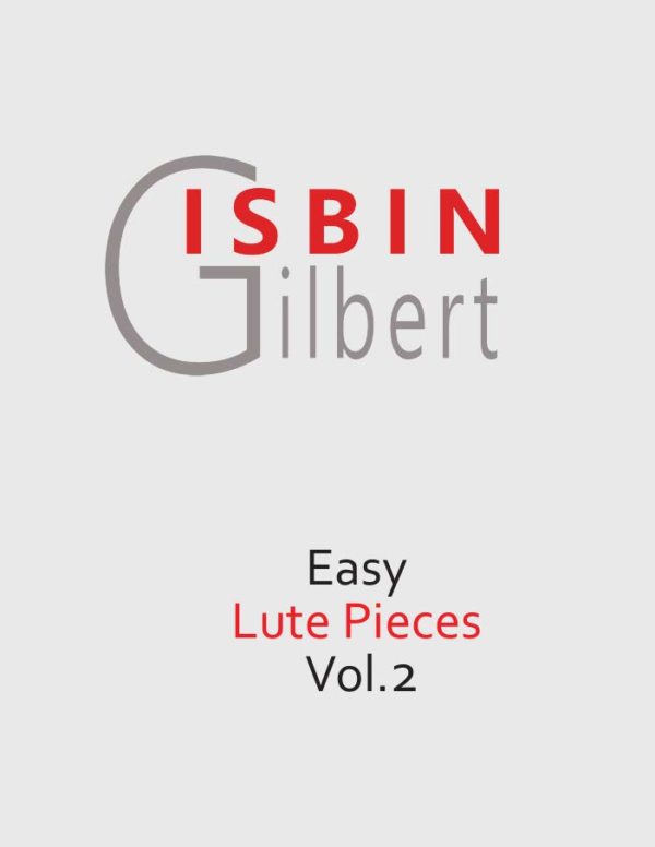 Gilbert Isbin - Easy Lute Pieces Vol. 2