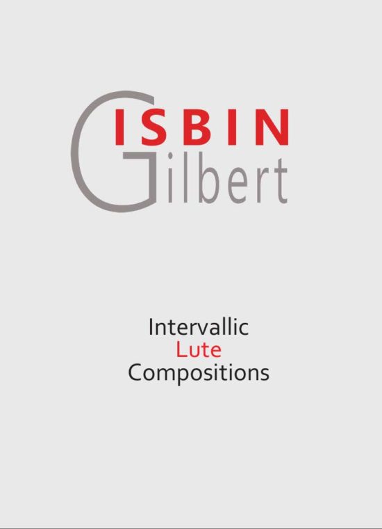 Gilbert Isbin - Intervallic Lute Compositions