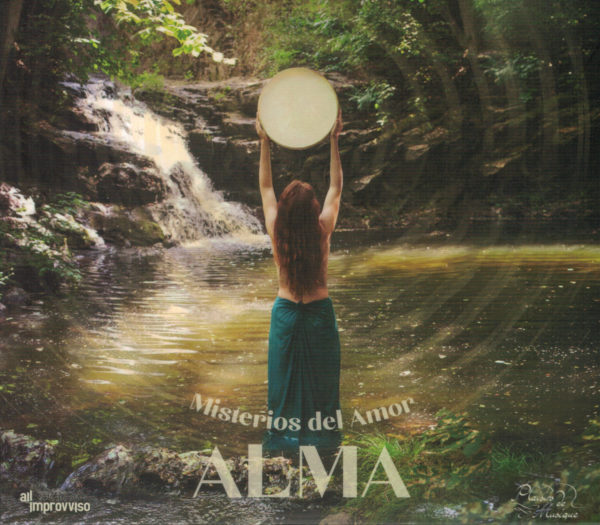 CD: Misterios del Amor - ALMA, all tracks anonymous, sephardic tradition, with exception of 6 ...