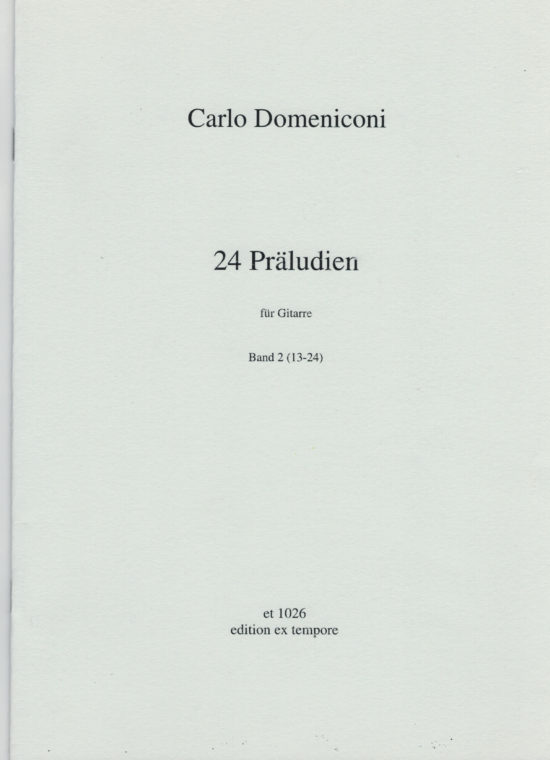 Domeniconi, Carlo - 24 Präludien Band 2 (Nr.13-24)